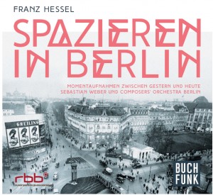 Hörbuch: Spazieren in Berlin